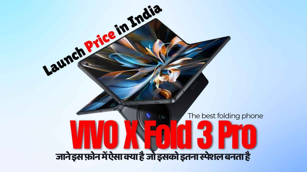 Vivo X Fold Pro Launched Price In India Googles Gemini Pro Built